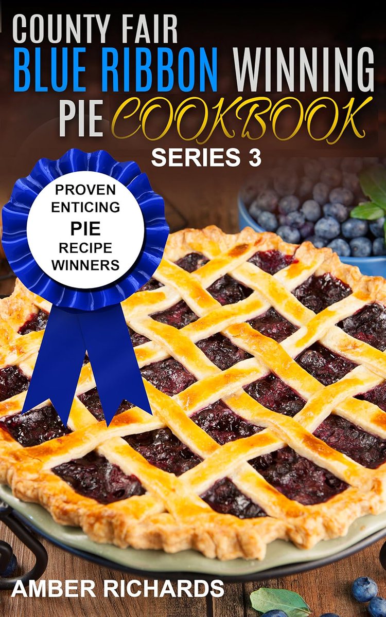 #Ebook #FreePromotion 4/9 #CountyFair Blue Ribbon Winning #Pie #Cookbook: Proven Enticing #Pie #Recipe Winners #Pies #PieRecipes #PieCookbook #Cookbook #RecipeBook #FoodieReads #CookingFromScratch #HomeCooking #FoodLove #DeliciousRecipes
amzn.to/4aLfxvq