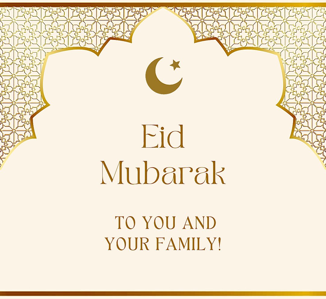 Wishing all who celebrate a blessed Eid al-Fitr!