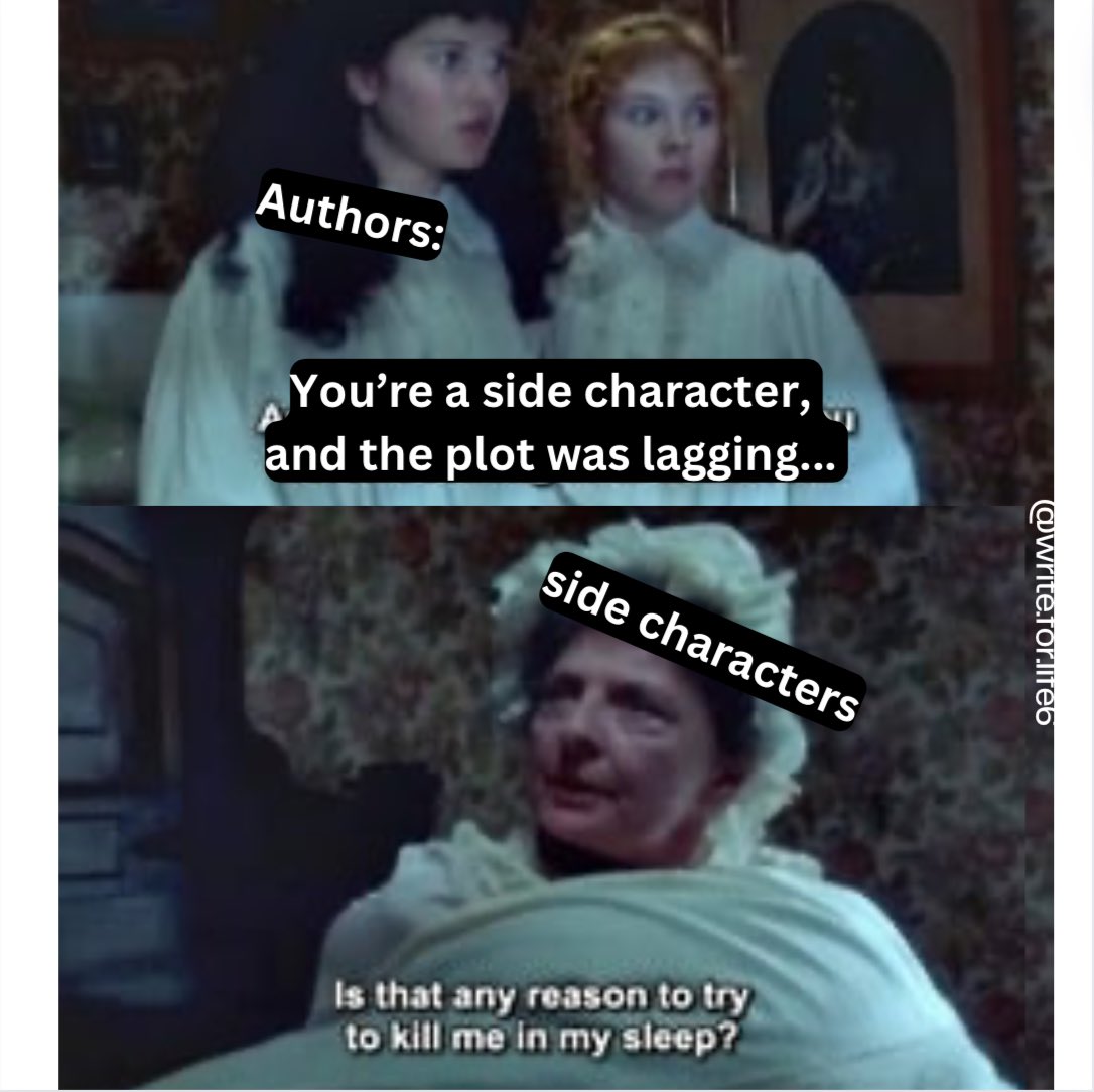 🚨This is a wellness check in 🚨 How are your side characters doing right now? 👀 - Admin R #Writingcommunity #AmWriting