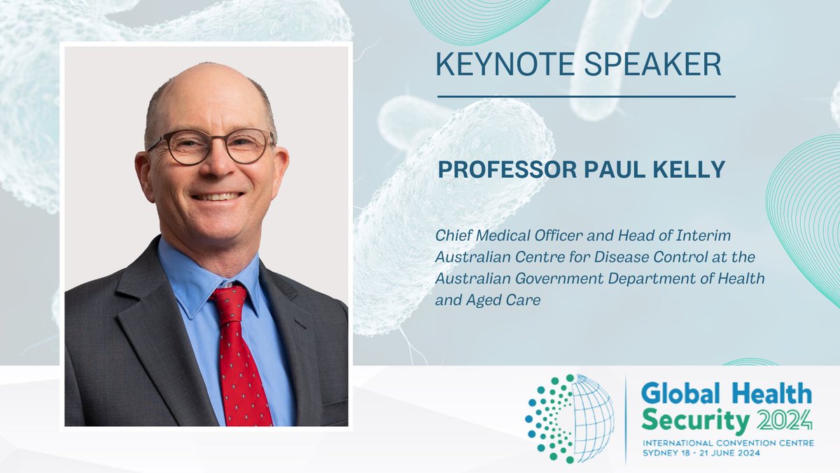 We're honoured to announce Professor Paul Kelly, Chief Medical Officer and Head of Interim Australian Centre for Disease Control at the Australian Government Department of Health and Aged Care, as one of our esteemed keynote speakers for #GHS2024! #keynotespeaker