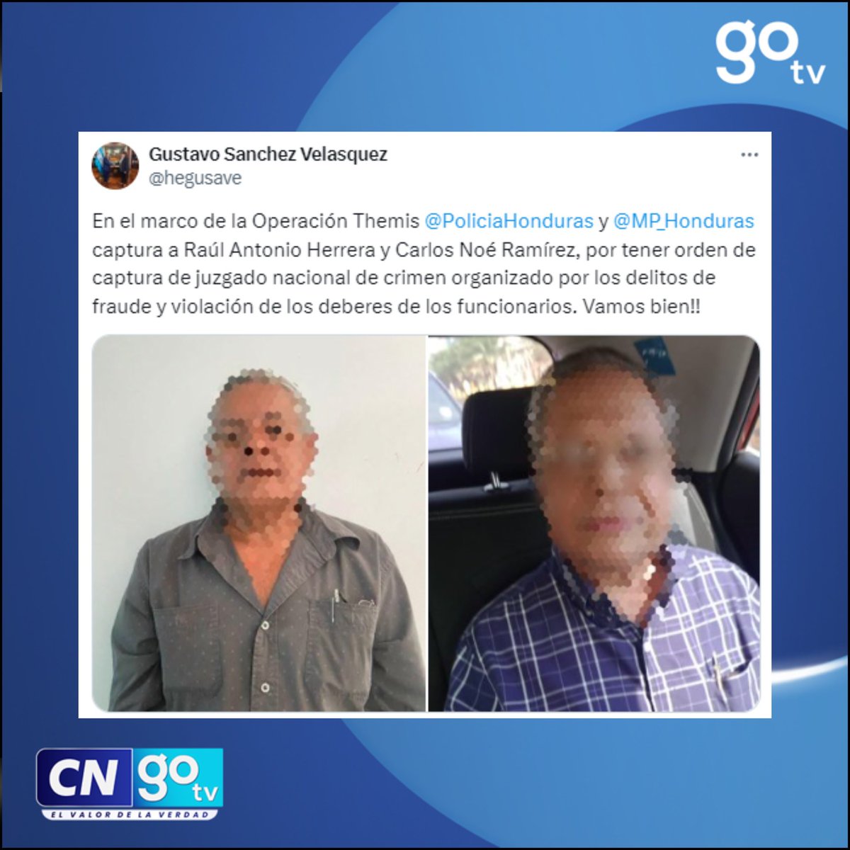 #CNGOTV 🔴Ministro de Seguridad Gustavo Sánchez en ella marco de la Operación Themis dio a conocer la captura a Raúl Herrera y Carlos Ramírez.

#Seguridad #PoliciaNacional #OperacionThemis