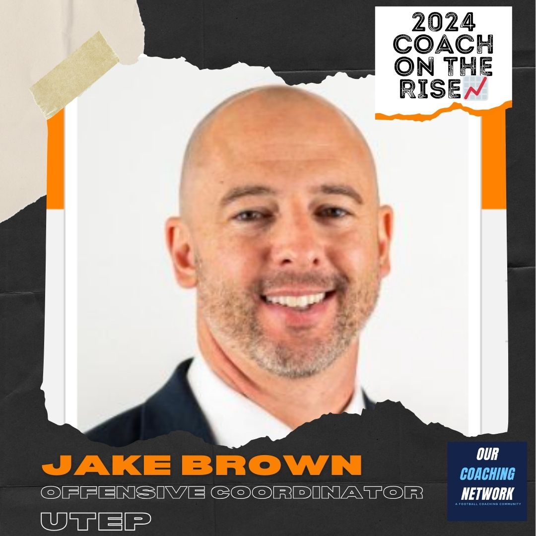 🏈G5 Coach on The Rise📈 @UTEPFB Offensive Coordinator @CoachBrown_UTEP is one of the Top Offensive Coaches in CFB ✅ And he is a 2024 Our Coaching Network Top G5 Coach on the Rise📈 G5 Coach on The Rise🧵👇