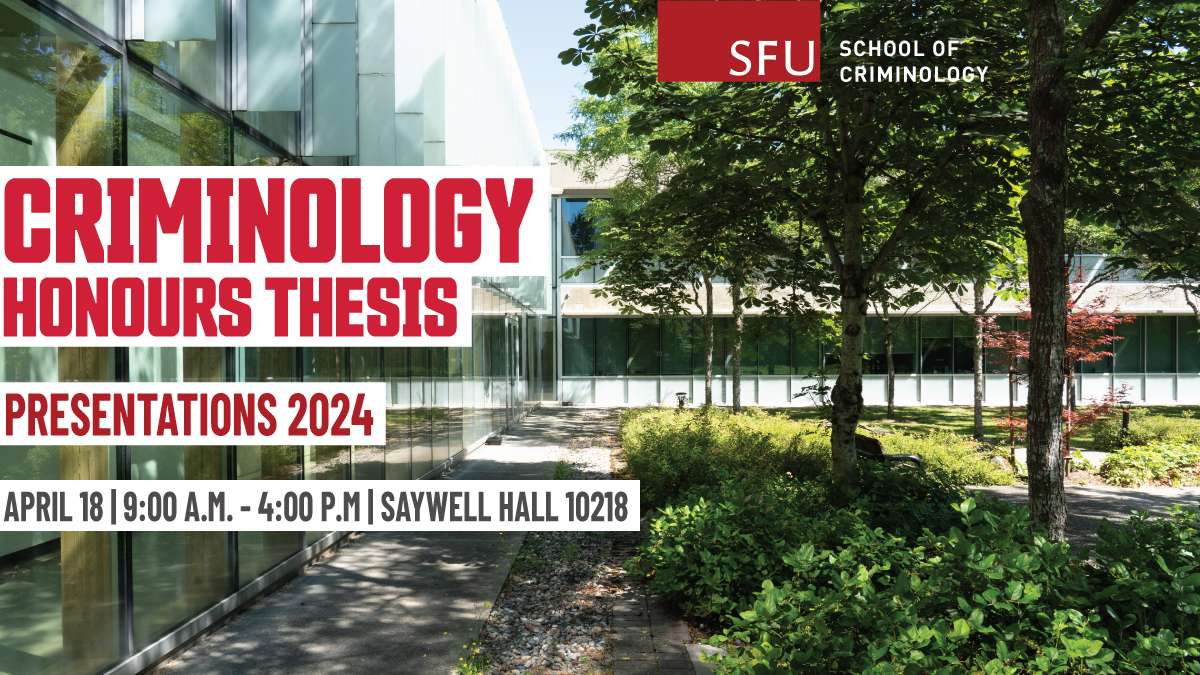Join us at the Criminology Honours Presentations on April 18th at SFU Burnaby. Witness our talented students showcase their research from 9am-4pm! #SFUCriminology #HonoursProgram #HonoursPresentations #Research
