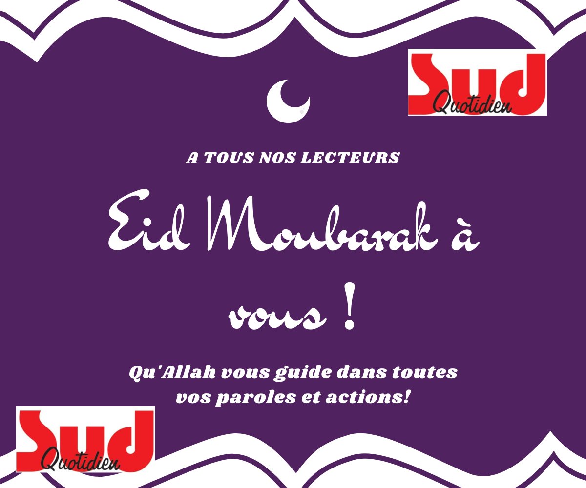 Eid el Fitr à tous nos lecteurs