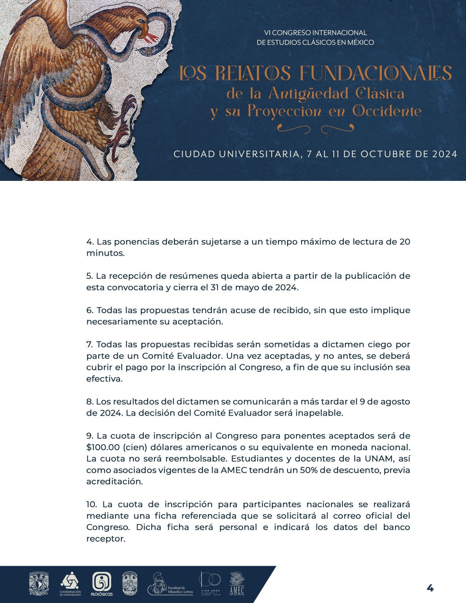 VI Congreso Internacional de Estudios Clásicos en Méjico 7-11 de octubre de 2024 Los relatos fundacionales de la Antigüedad Clásica y su proyección en Occidente Propuestas de participación: hasta el 31 de mayo