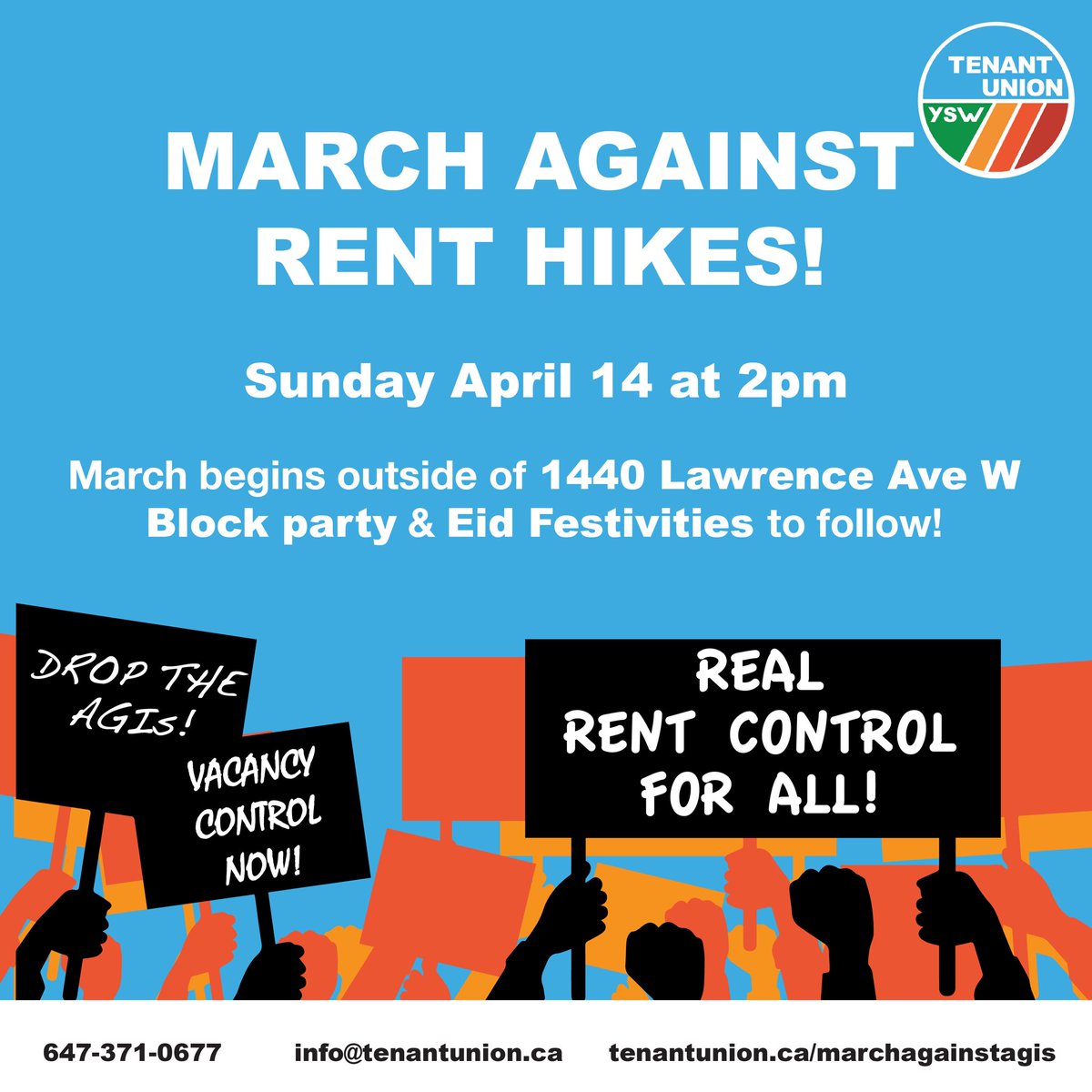 Join us this Sunday April 14 at 2pm to march against rent hikes! March will begin and 1440 Lawrence Ave W and conclude with a block party, Eid festivities and fun for the whole family! tenantunion.ca/marchagainstag…