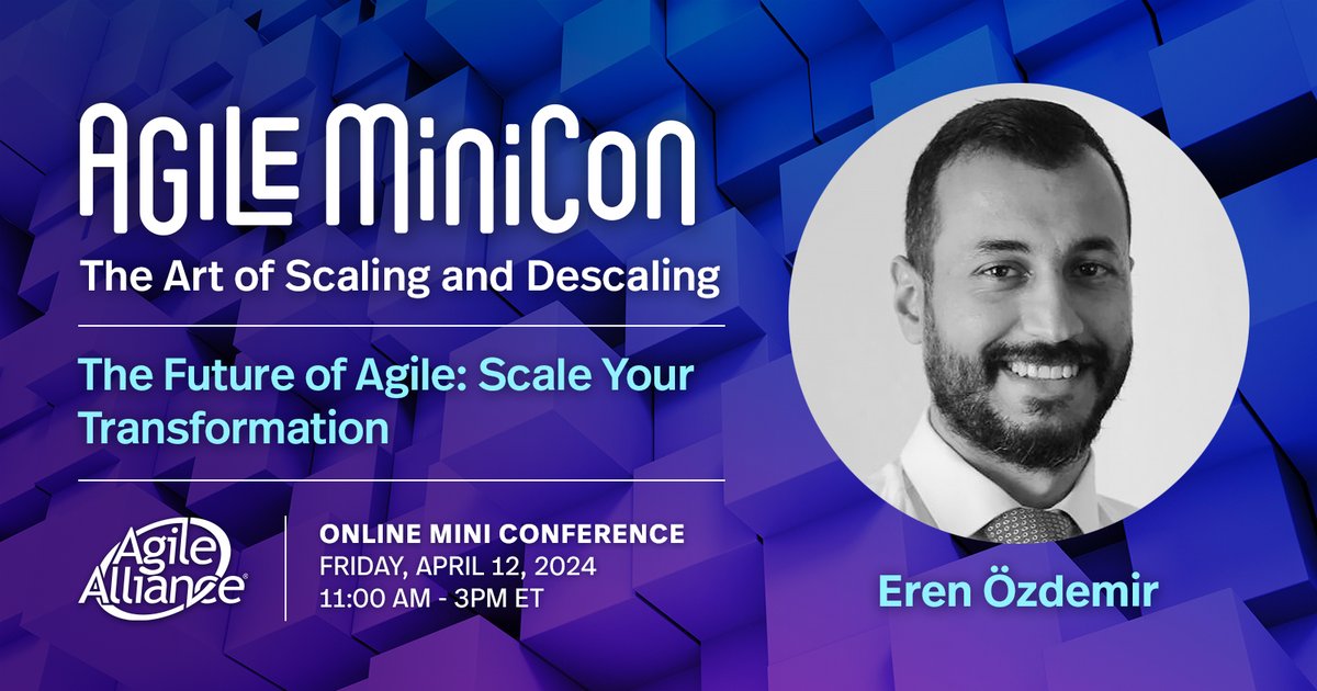 AgileAlliance's tweet image. Join us this Friday for our Spring #AgileMiniCon on &quot;The Art of Scaling and Descaling&quot; with multiple expert speakers, including Eren Özdemir (@erenozdemirpmp). Learn more about this online mini-conference now: 
agilealliance.org/agile-minicon-… 

#Agile #Scaling #Descaling #ScaledAgile