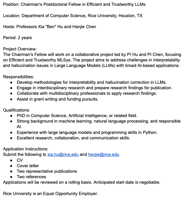 📢Postdoc Position📢 Dr. Xia Hu @huxia and I are looking for a Chairman's Postdoctoral Fellow in Efficient and Trustworthy LLMs @RiceCompSci If you are interested, please do not hesitate to apply: docs.google.com/document/d/1Ks…