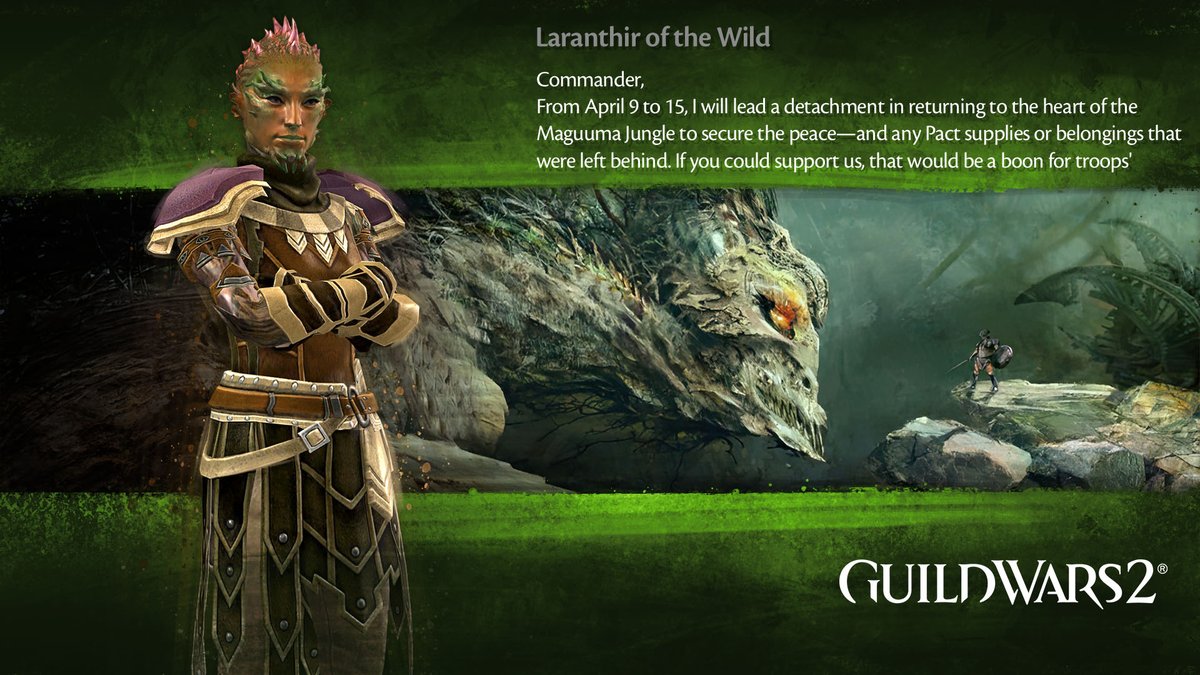 The Heart of Thorns bonus event starts now and Laranthir of the Wild requests your help! Check your in-game mail for details on additional rewards and achievements available until April 15.