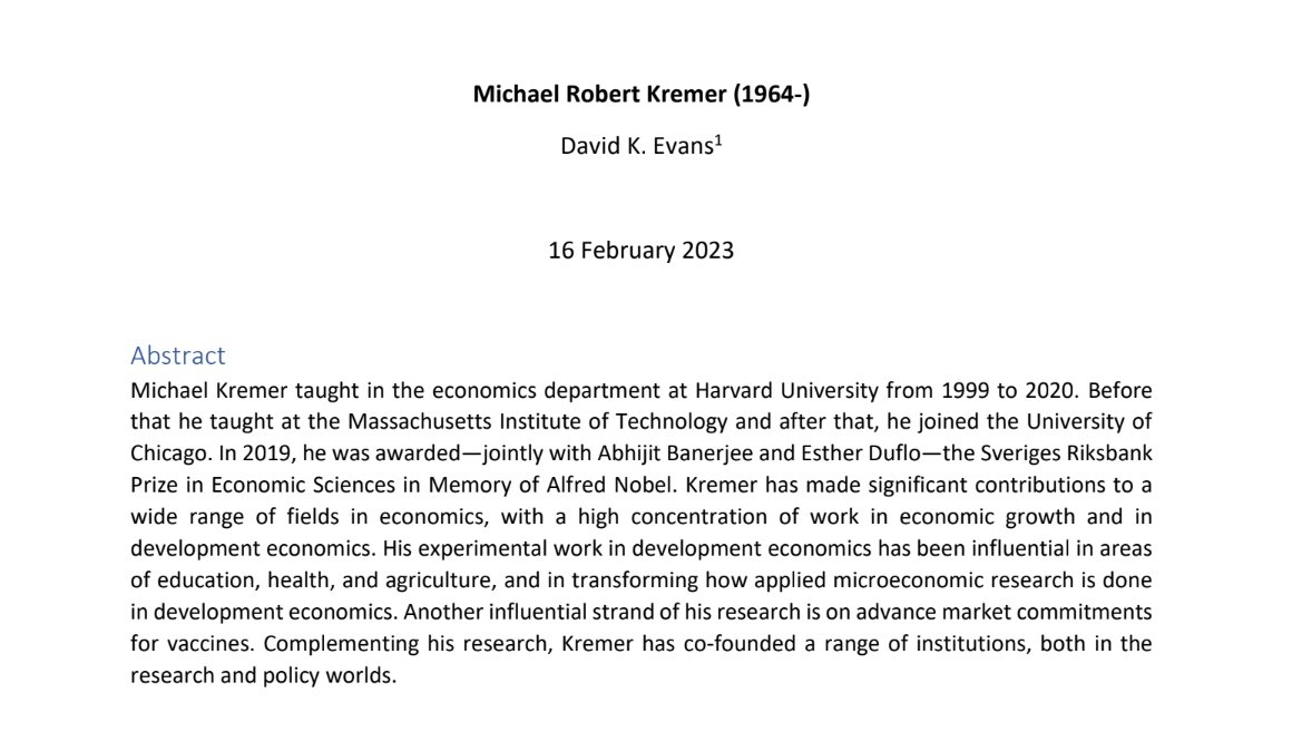 I just corrected the proofs of my chapter about the contributions of Professor Michael Kremer to the field of economics for a Palgrave volume. It turns out he's done quite a bit. If you want to read the preprint, it's here: drive.google.com/file/d/1oV5Sz_….