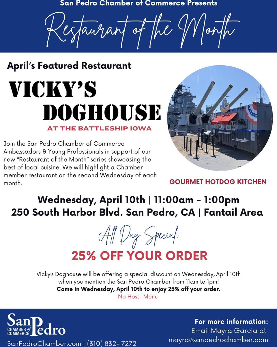 Look who’s Restaurant of the Month - #VickysDoghouse! Mention @SanPedroChamber tomorrow - Wednesday, April 10 - when you order and get 25% off. And stay tuned for some surprises from Chef Cesar and the team. 

#BattleshipIOWA #SurfaceNavyMuseum #VickysDoghouse #restaurant