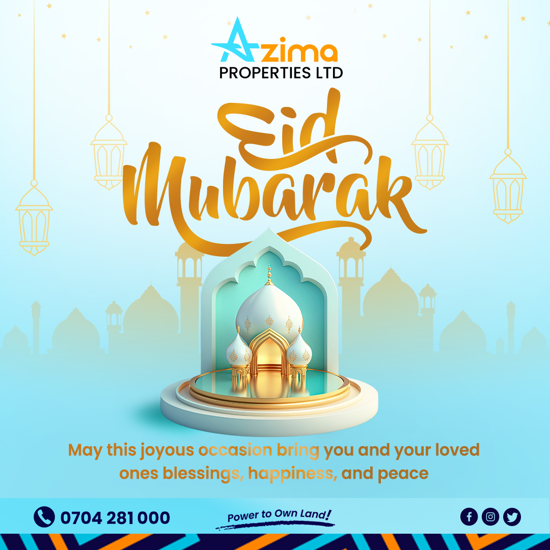 🌟✨ Eid Mubarak! 🌙✨May this special day be filled with joy, love, and endless celebrations with your loved ones. Azima Properties family is wishing you a blissful Eid filled with prosperity and peace! 🚢🎉

Contact us ☎️ 0704 281 000

#EidMubarak #happy #eid2024 #eid1445