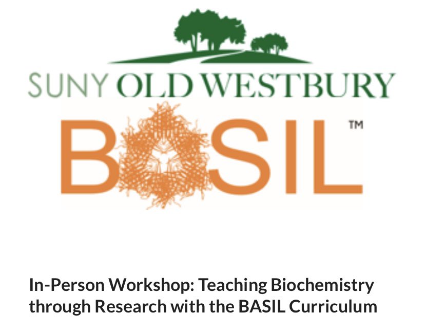 In-Person Workshop: Teaching Biochemistry through Research with the BASIL Curriculum
Workshop cost: $400 stipend upon completion 
Date and Time: Saturday April 13, 2024
Location: SUNY Old Westbury, Old Westbury Long Island NY
Registration is open! Basilbiochem.org