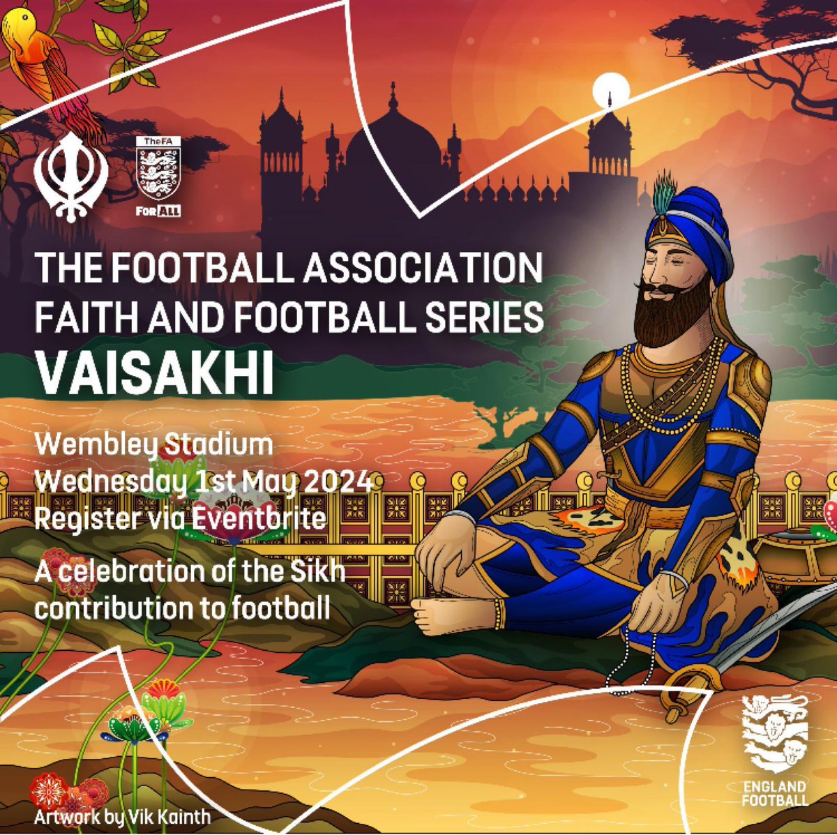 🏆The FA Faith & Football series presents Vaisakhi 🙏🏽 📍@wembleystadium 📆 01-05-24 ✅ sign up now via EventBrite!