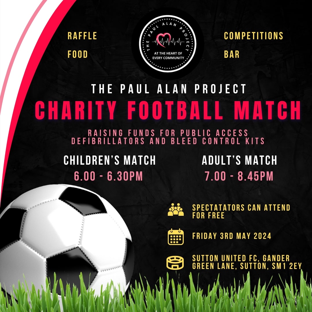 Come along to our charity football match on 3rd May and bring your family and friends to help us raise necessary funds for more lifesaving emergency cabinets (each one containing a defibrillator and bleed control kit) which cost over £1500 per unit. thepaulalanproject.org/events