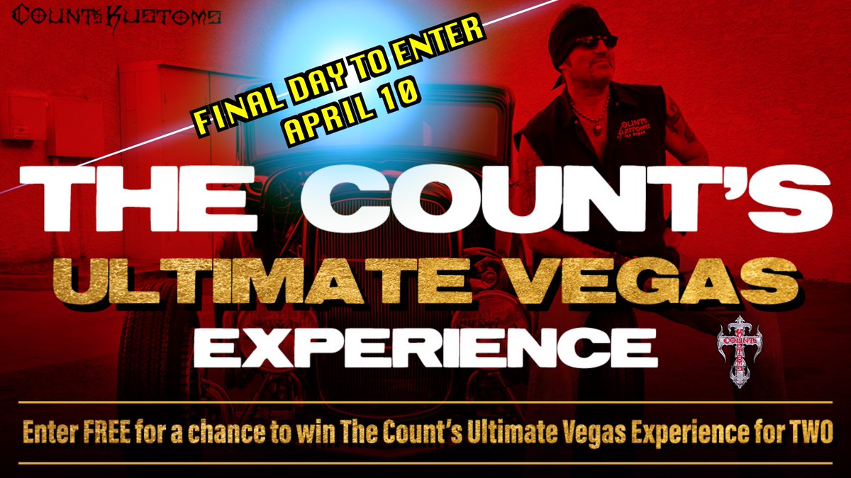 Tomorrow is the final day to enter The Count's Ultimate Vegas Experience! Enter to win now FOR FREE on our website. Come out to meet @DannyCountKoker and some of the Count’s Kustoms crew in fabulous Las Vegas, plus a signed guitar, rock show, and more! countskustoms.com/ultimate/