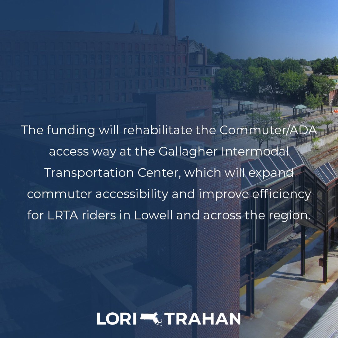 Reliable public transportation connects our communities and powers our economy. I secured $3.6 MILLION for @myLrta’s Gallagher Intermodal Transportation Center in downtown Lowell to update their ADA standards and keep everyone moving in the Mill City and beyond!