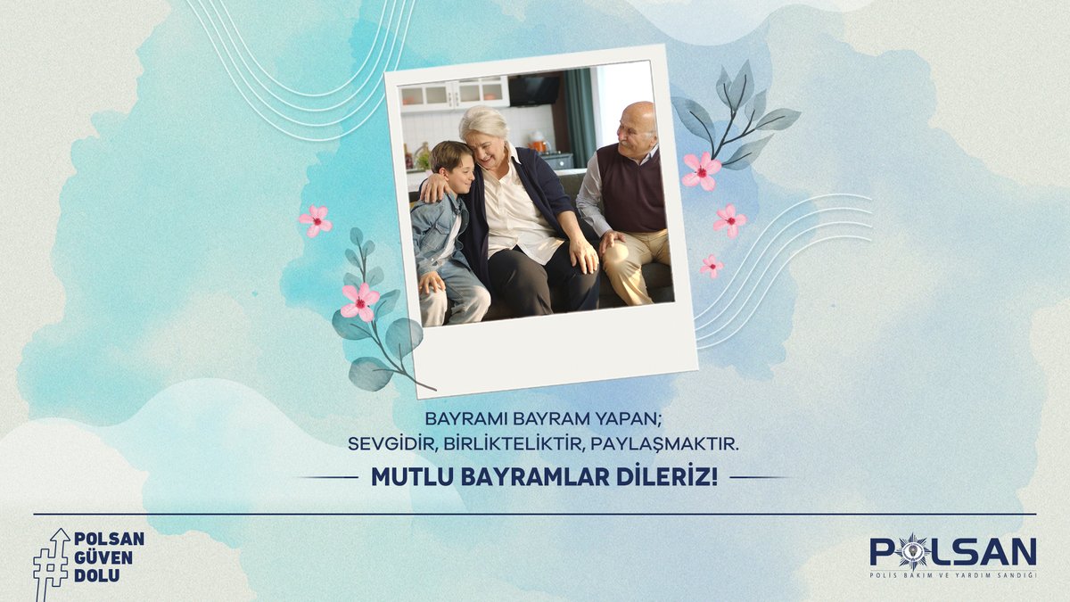 Bayramı bayram yapan; sevgidir, birlikteliktir, paylaşmaktır. Mutlu bayramlar dileriz! #RamazanBayramı #POLSANGüvenDolu