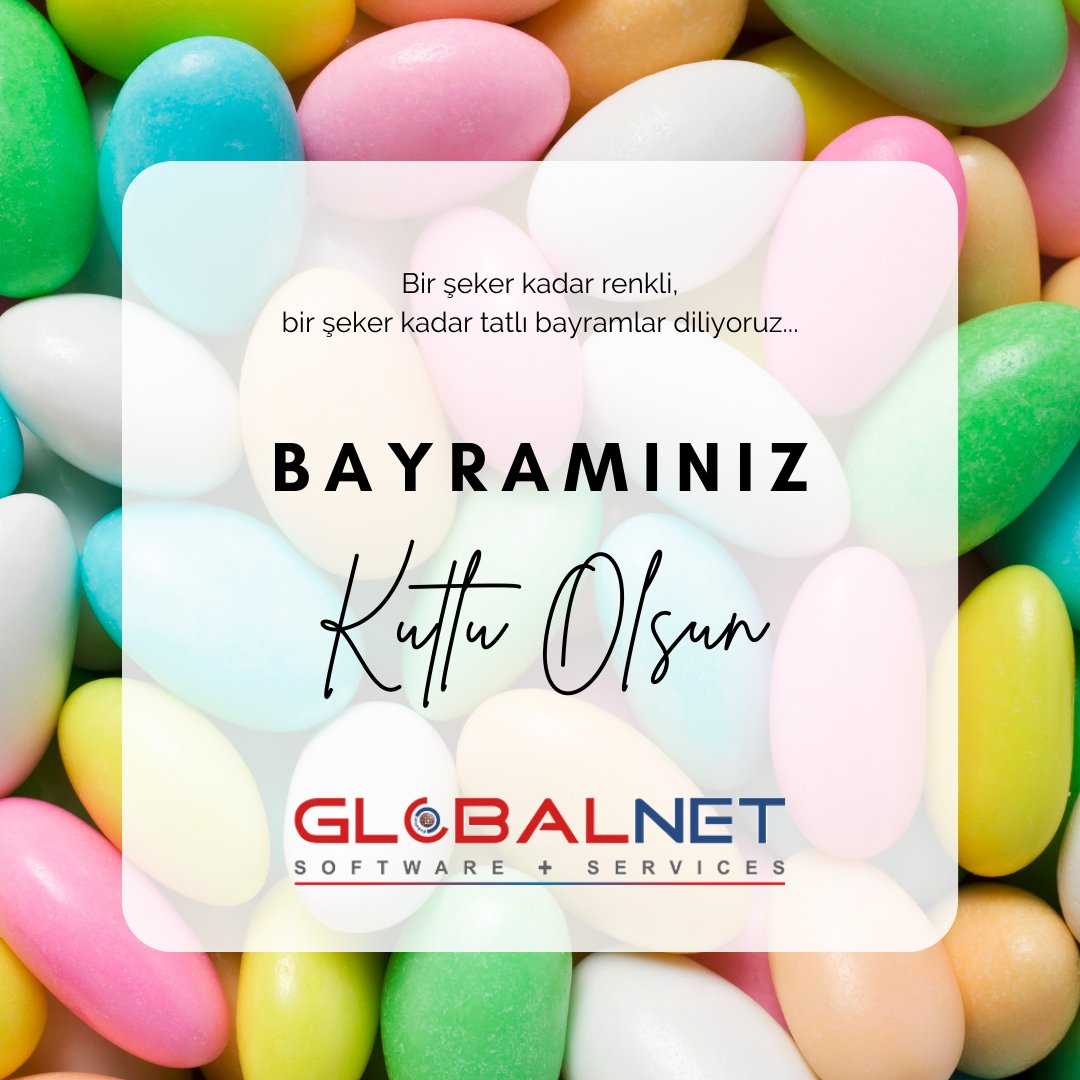 GLOBALNETcomtr's tweet image. Sevdiklerinizle birlikte sağlıklı ve mutlu bir bayram dileriz. 
#GLOBALNET #RamazanBayramı #BayramınızKutluOlsun 🍬