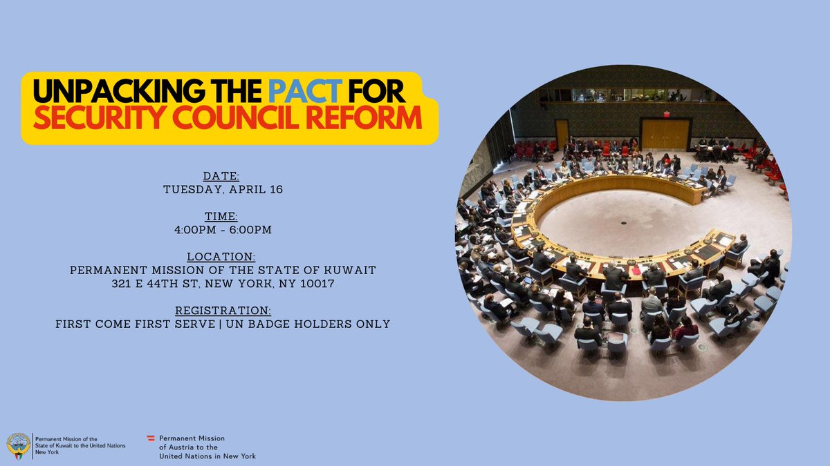 🚨🗓️Tuesday, 16 April 2024! Kuwait 🇰🇼 and Austria 🇦🇹 are organizing an in-person, open house discussion on: Unpacking the Pact for Security Council Reform! For more information 👉bmeia.gv.at/oev-new-york #UNSCReform #SummitOfTheFuture #PactForTheFuture
