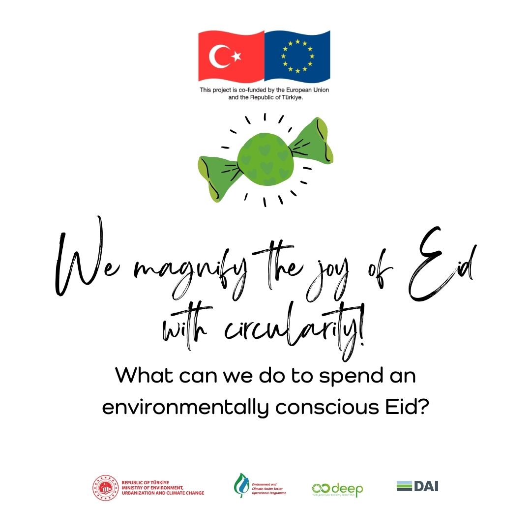 We magnify the joy of Eid with circularity! After the blessed month in which we have crowned our souls with spirituality, it is in our hands to take steps for our world during Eid al-Fitr. What can we do to spend an environmentally conscious Eid? 💚We can reduce our carbon