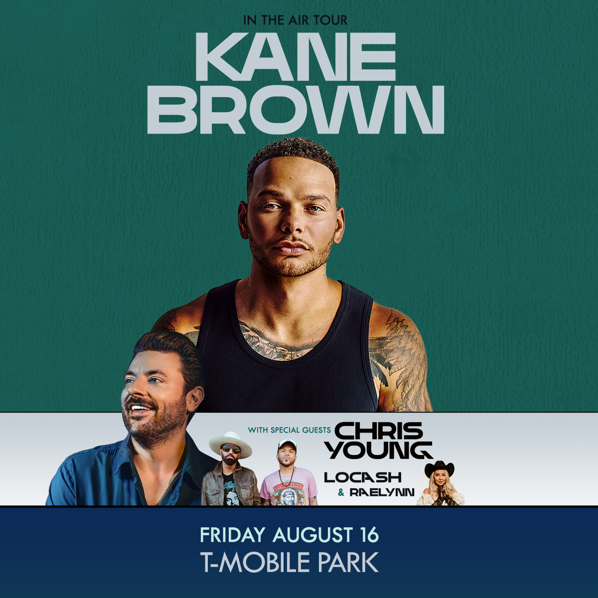 You can catch @KaneBrown with special guests @ChrisYoungMusic, @LOCASHmusic, and @RaeLynn live when the In the Air Tour visits Seattle on Friday, August 16! 🤠 Mariners.com/KaneBrown