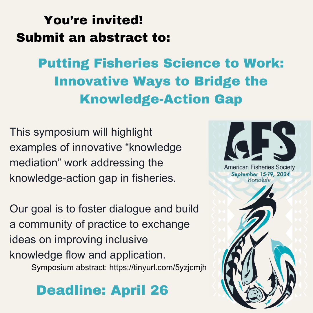 Calling all fish-y people interested in knowledge mobilization & exchange! Submit an abstract to our session at #AFS154 @SJC_fishy @vivmn @AmFisheriesSoc (virtual option possible)