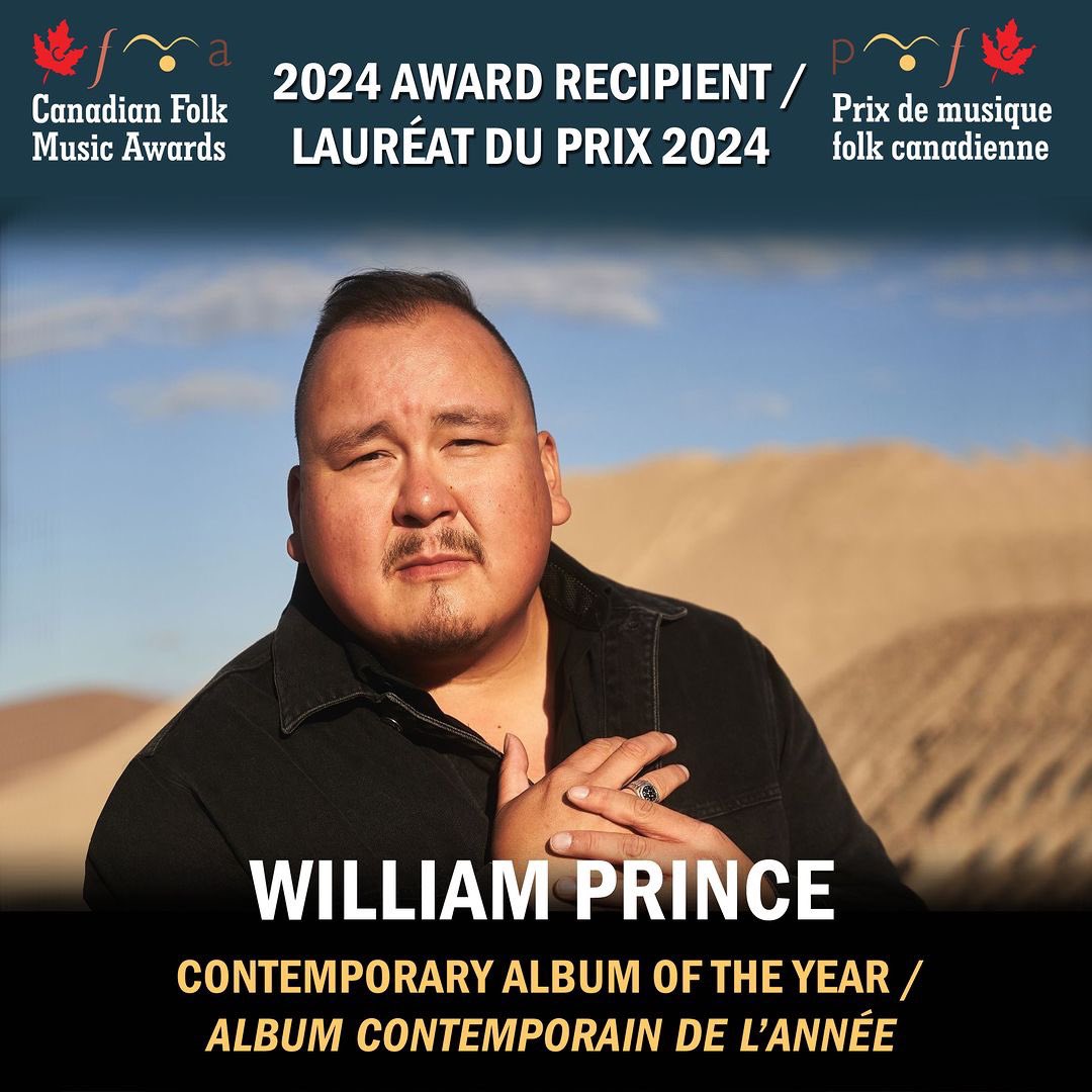 The Canadian Folk Music Awards were announced over the weekend - Jacob Brodovsky won English Songwriter of the Year for his MFM-funded album, “I Love You and I’m Sorry”. William Prince won 3 awards: Contemporary Album of the Year, Solo Artist of the Year, and Single of the Year