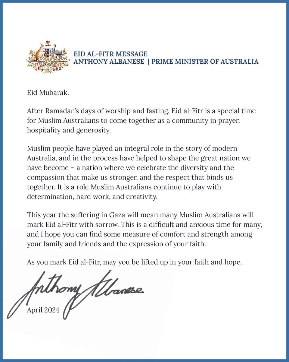 Prime Minister @AlboMP wishes Eid Mubarak. “After Ramadan's days of worship and fasting, Eid al-Fitr is a special time for Muslim Australians to come together as a community in prayer, hospitality and generosity.” “As you mark Eid al-Fitr, may you be lifted up in your faith and…