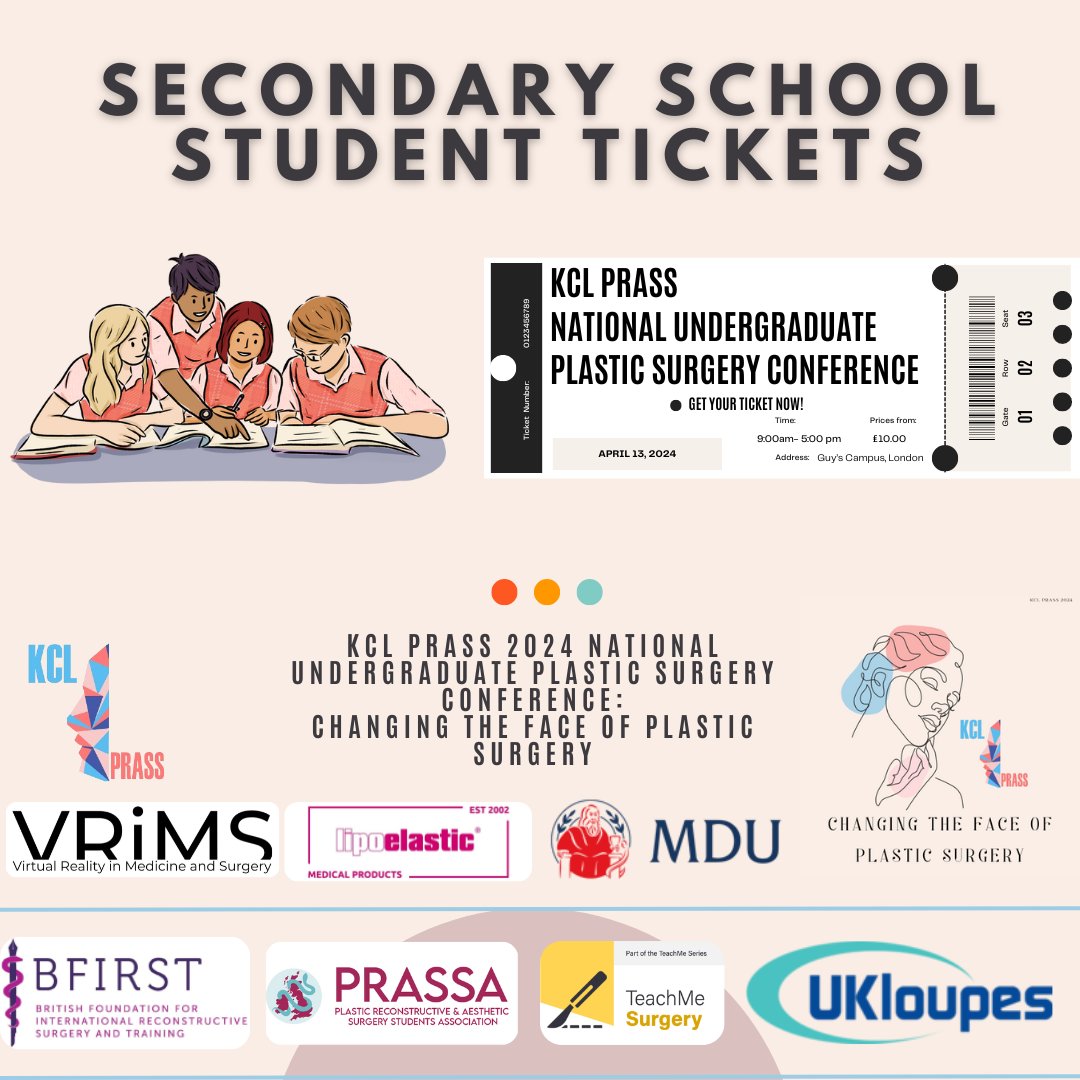 KCL Plastic Surgery Society (@kclprass) on Twitter photo KCL PRASS 2024 PLASTIC SURGERY CONFERENCE
SECONDARY SCHOOL STUDENTS TICKETS ANNOUNCEMENT
This year’s theme will be ‘Changing the Face of Plastic Surgery’
The link to buy tickets is here: kclsu.org/ents/event/136…
Tickets are £7. KCL PRASS 2024 PLASTIC SURGERY CONFERENCE
SECONDARY SCHOOL STUDENTS TICKETS ANNOUNCEMENT
This year’s theme will be ‘Changing the Face of Plastic Surgery’
The link to buy tickets is here: kclsu.org/ents/event/136…
Tickets are £7.