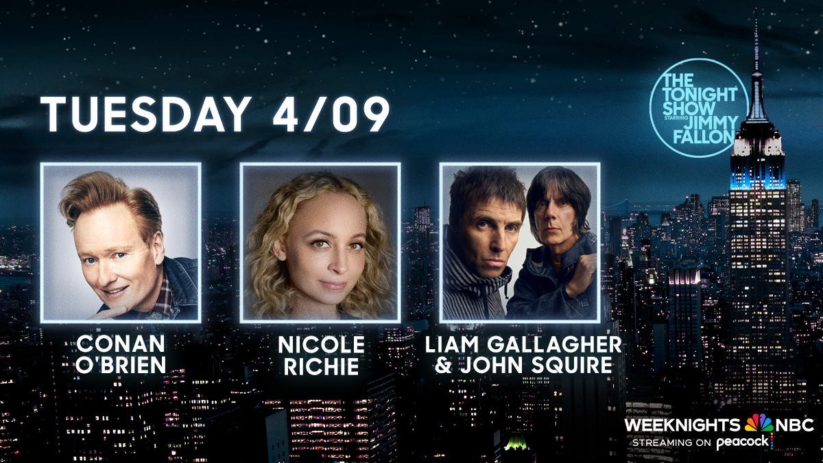 Tune-in at 11:35/10:35c for a great show! 📺 @ConanOBrien 🍿 Nicole Richie 🎶 Performance from @liamgallagher & @john___squire #FallonTonight