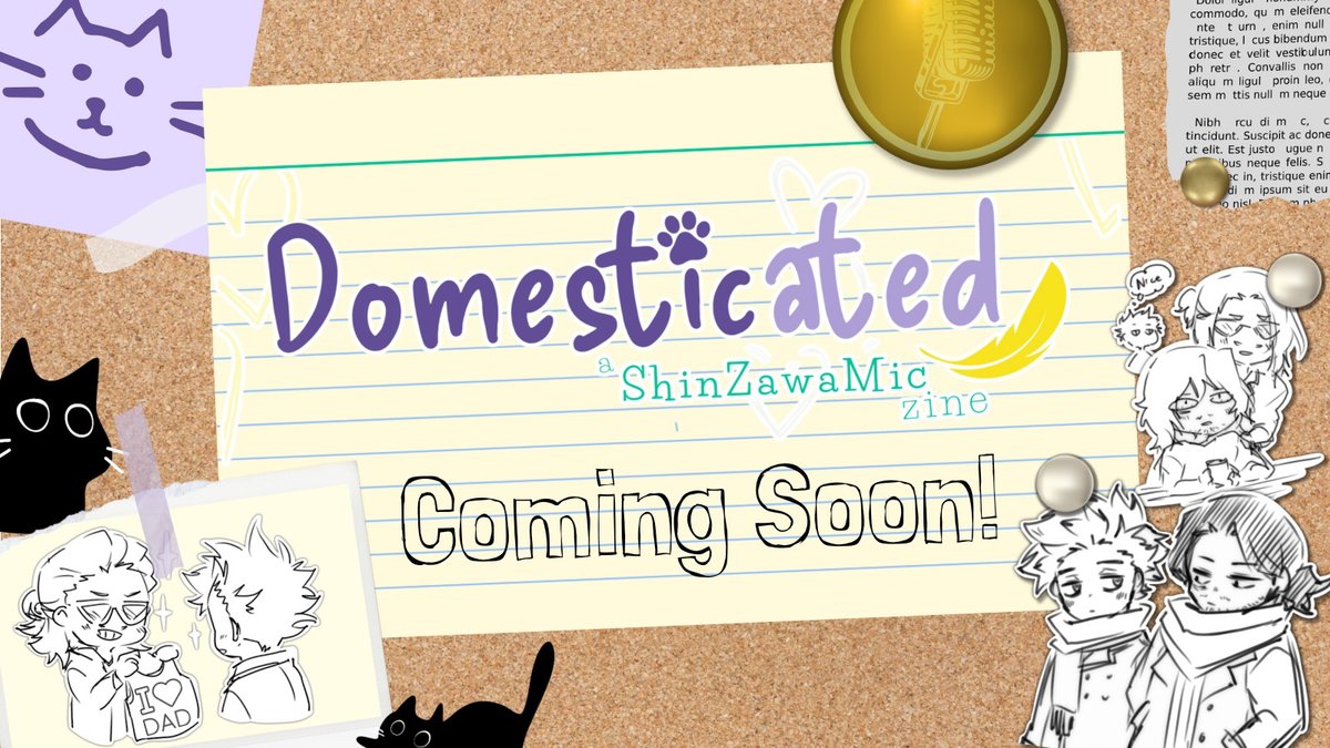 We're very excited to announce a new project in the works, Domesticated: A ShinZawaMic zine! Give us a follow for updates, we'll be posting our Interest Check soon!