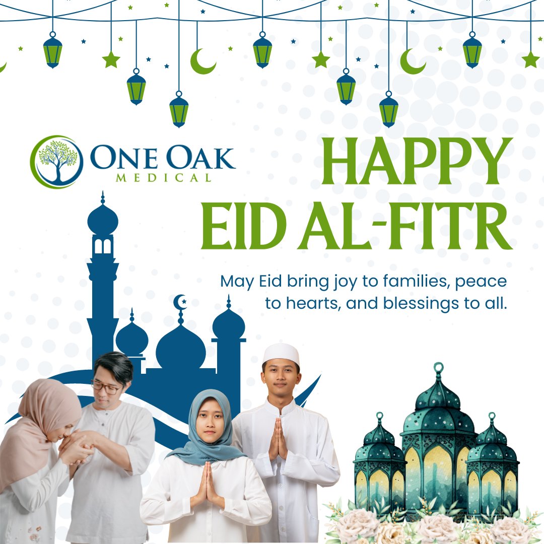 May this Eid bring you and your loved ones happiness, health, and prosperity. #OneOakMedical is here to support you on your journey to well-being, always. Eid Mubarak!