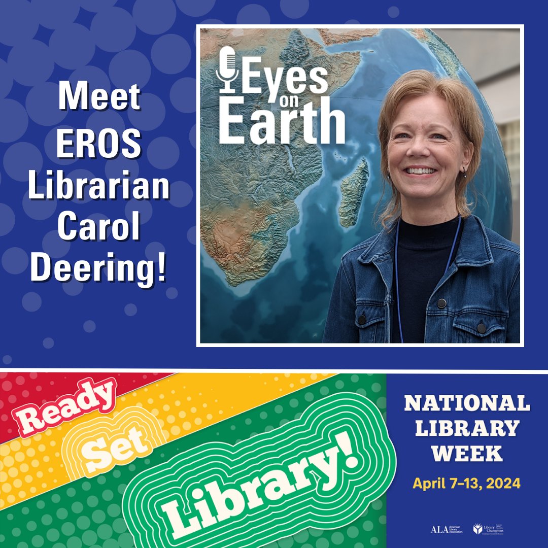 Celebrate #NationalLibraryWeek and #NationalLibraryWorkersDay by honoring the valuable contributions of library professionals. At EROS, we celebrate Carol Deering, our outstanding research librarian. Listen to EROS’ Eyes on Earth podcast to learn more: ow.ly/iuaW50RbLJ6