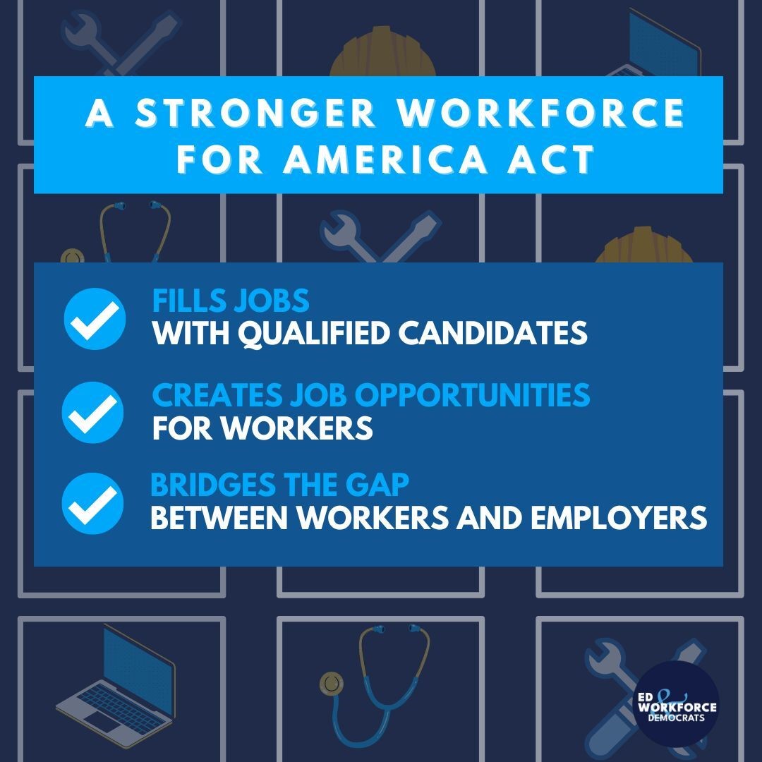 Democrats have created 15 million jobs since @POTUS took office & now the House is taking action with the #AStrongerWorkforceforAmerica Act to fill these jobs by training workers & connecting them with employers. This bill would help build an economy that works for all Americans.