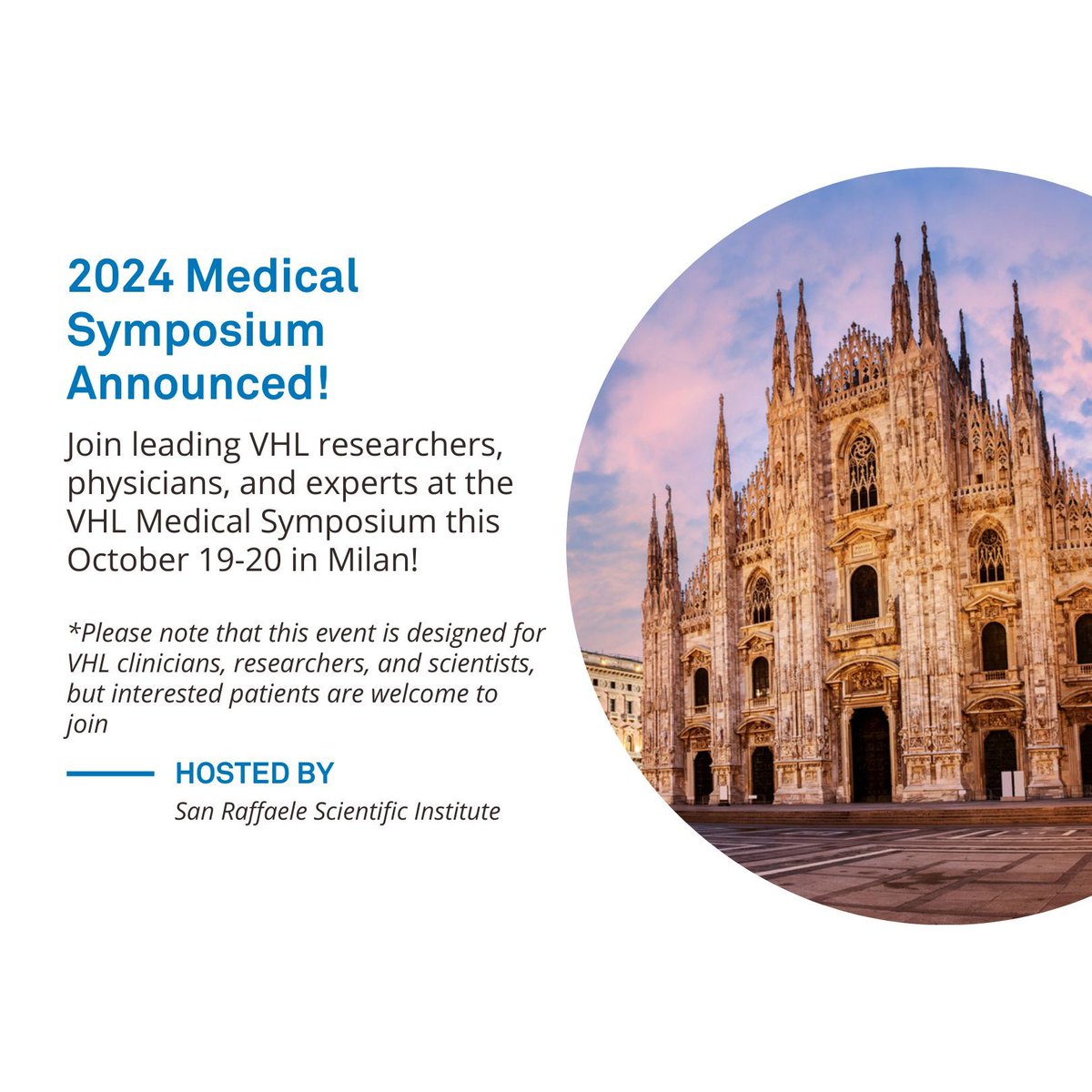 The 16th International VHL Medical Symposium, hosted by the VHL Alliance and the San Raffaele Scientific Institute, will bring scientists &amp; clinicians together for two days of collaboration, idea exchange, and thought leadership. 

Register now: buff.ly/3xCzNAW