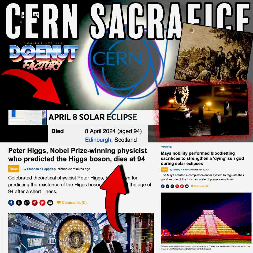 The Man who Proposed the “God Particle” which was Discovered at Cern - Dies on the Eclipse when Cern Was Re-Activated. #CERN #Eclipse2024 #doenut