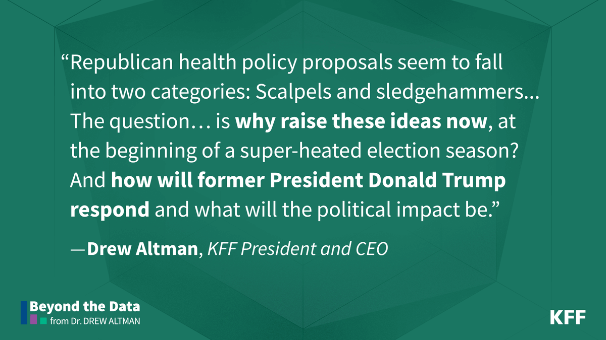 “Republican health policy proposals seem to fall into two categories: Scalpels and sledgehammers. The question… is why raise these ideas now, at the beginning of a super-heated election season?” Read more from KFF’s @DrewAltman in his latest column: bit.ly/3UbmEb9