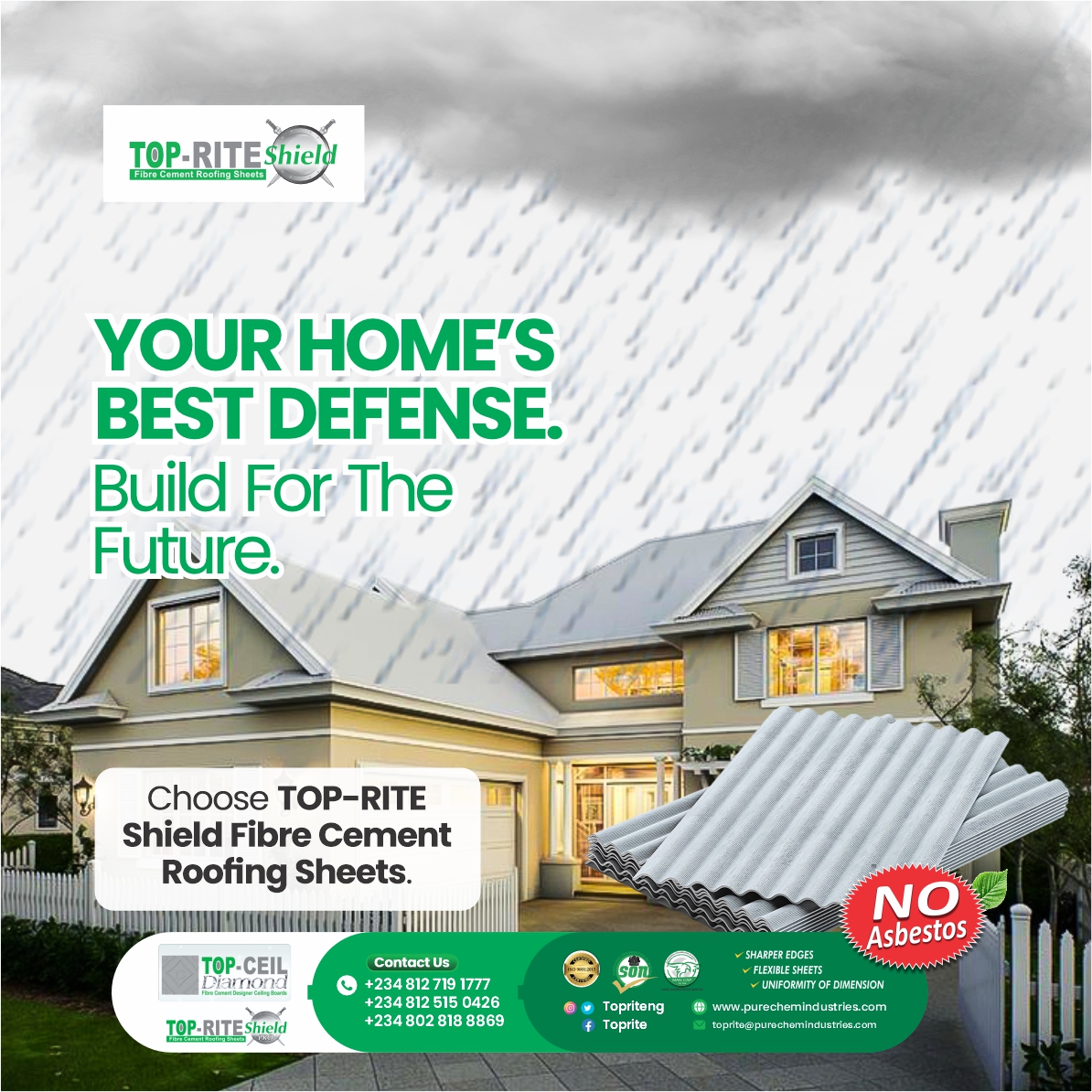 Secure tomorrow with TOP-RITE Shield Fibre Cement Roofing Sheets—your home’s best defense against the elements.

#TOPRITERoofing #BuildForTheFuture #HomeDefense #DurableRoofing #SustainableLiving #ArchitecturalExcellence #ProtectYourHome #QualityMaterials #EcoFriendlyHomes