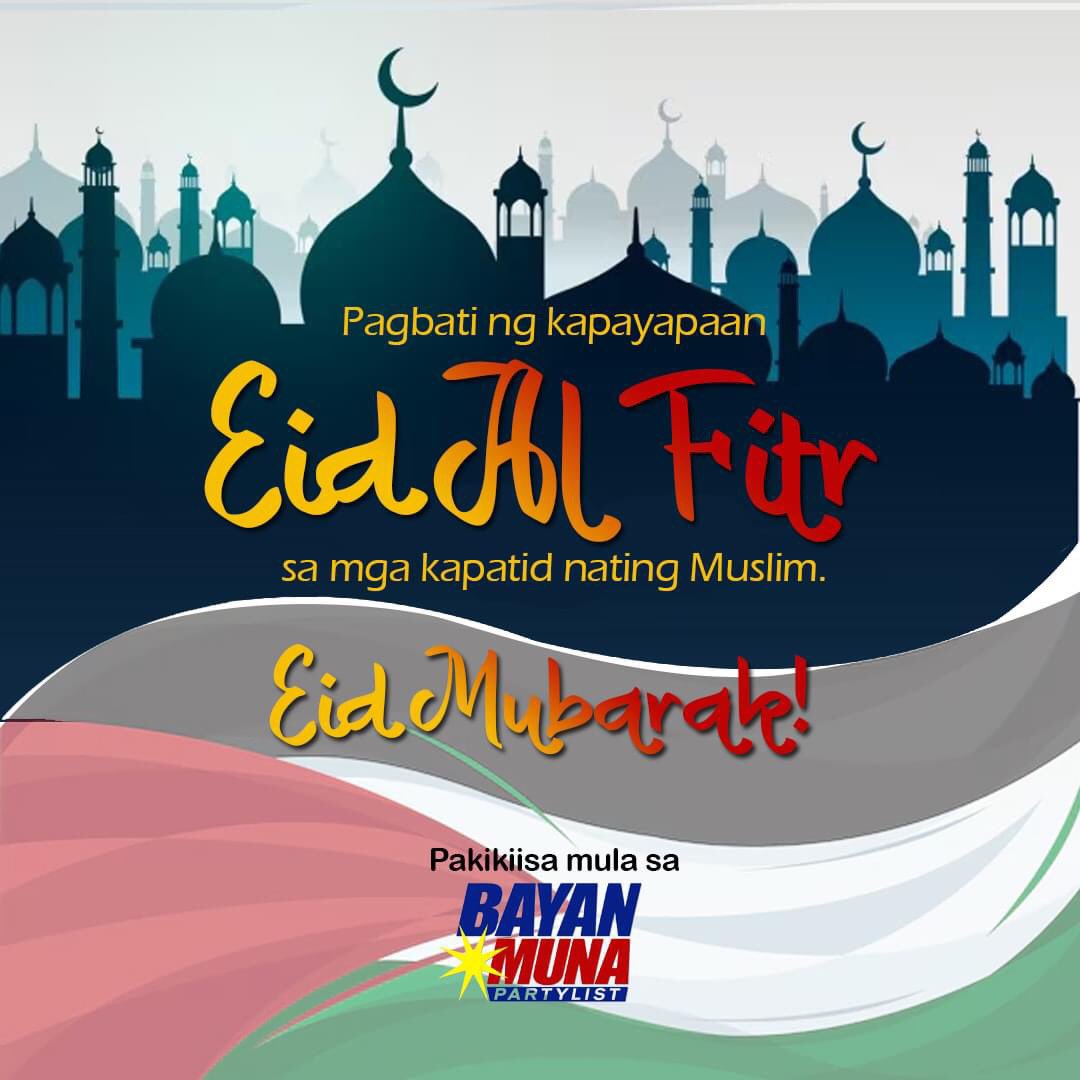 Eid Mubarak po sa lahat ng kapatid nating Moro sa Pilipinas at sa lahat ng kapatid na Muslim sa buong mundo. Now more than ever, we aspire for peace and justice for the liberation of the Palestinian people. #EidAlFitr2024 #FreePalestine 🇵🇸🕌