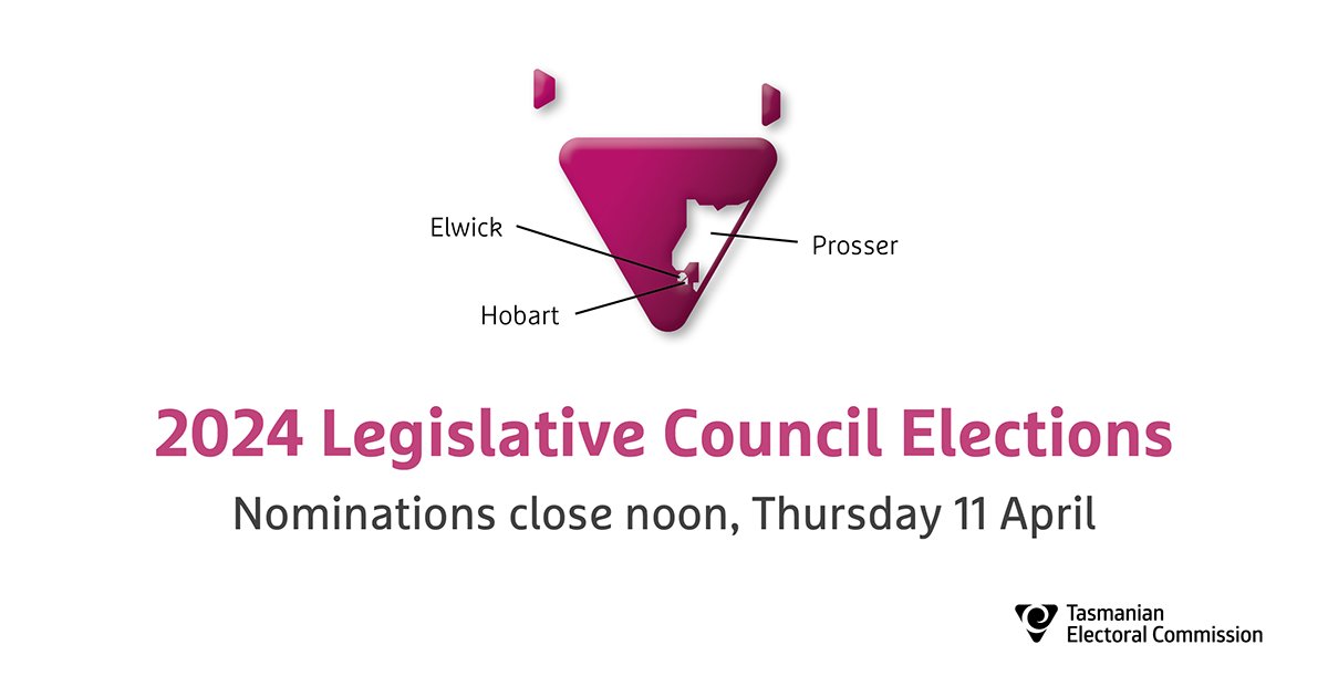 Nominations for the 2024 Legislative Council Elections in the divisions of Elwick, Hobart and Prosser close at noon tomorrow, Thursday 11 April. Candidates will be announced at noon, Friday 12 April. Information for candidates: shorturl.at/qrMUX #politas #taspol