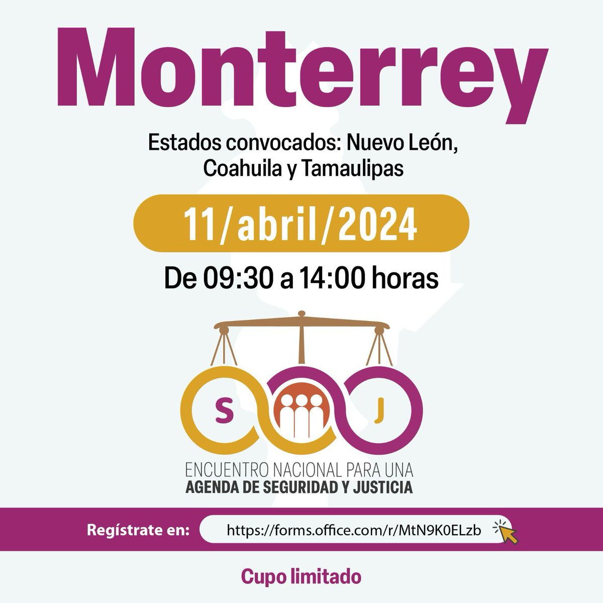 ¡3ª sesión del #EncuentroNacionalSeguridadyJusticia! 

Convocamos a: #NuevoLeón, #Coahuila y #Tamaulipas

🗓️ 11 de abril
⏰ 9:30 horas
✍🏻 Inscripciones: goo.su/LCQI 

¡Suma tu voz por una agenda de seguridad y justicia! 

💬🧏 #PJF_Escucha