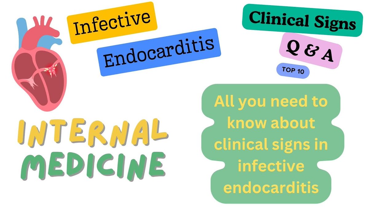 Clinical Signs in infective endocarditis youtu.be/bBFPPOXF4Po