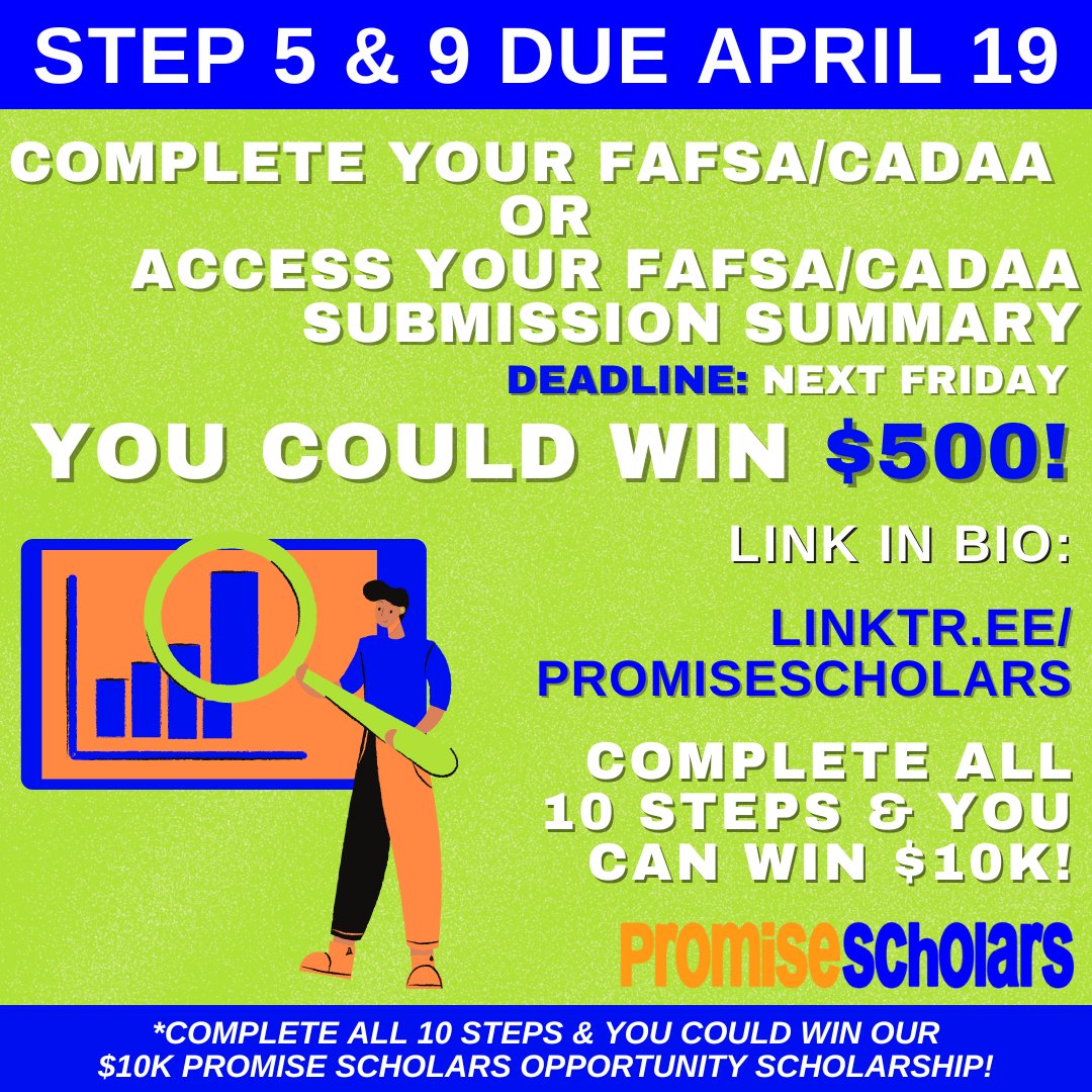 ‼️ CLASS OF 2024 ‼️
✅Step 5: Complete your FAFSA/CADAA
OR
✅Step 9: Access your FAFSA/CADAA Submission Summary
🚨Due April 19th🚨
To enter the Step 5 &amp; 9 Opportunity Scholarship Raffle, visit our Promise Scholars Opportunity scholarship website @ bit.ly/PSOpportunityS…🧡💙💚