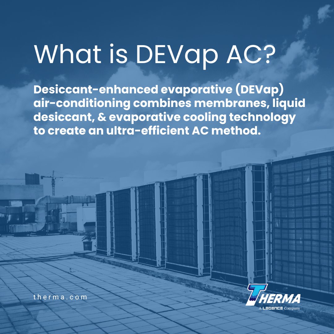 Revolutionizing the way we cool our spaces! Dive into our article on DEVap AC, a cutting-edge technology from the National Renewable Energy Laboratory. Learn how it could elevate your operational game. therma.com/how-devap-ac-i…

#Thermanews #SolutionsProvider #SustainableLiving