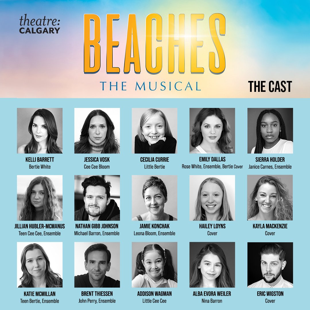 Meet the cast for the International Premiere of Beaches the Musical at Theatre Calgary! 👏 Beaches the Musical runs from May 18 – June 16, Find details and tickets at theatrecalgary.com! 🎟️ Stay tuned for our Creative Team announcement coming soon! #YYC #MusicalTheatre