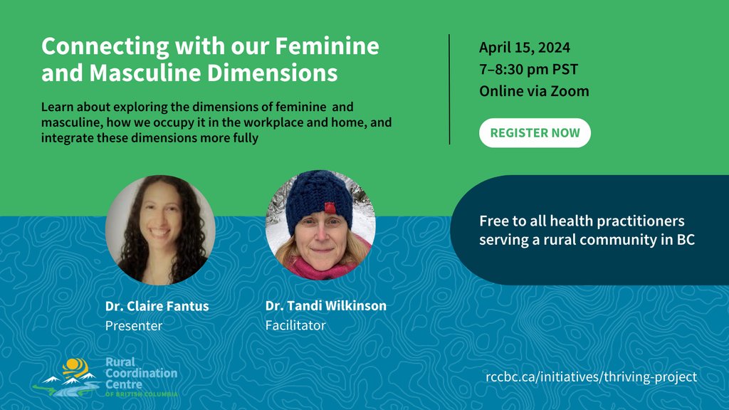 Take part in our next Providers Thriving Together virtual session with Dr. Claire Fantus to learn about connecting with our feminine and masculine dimensions. This free session is open to all rural healthcare practitioners in BC. Register: forms.office.com/Pages/Response…