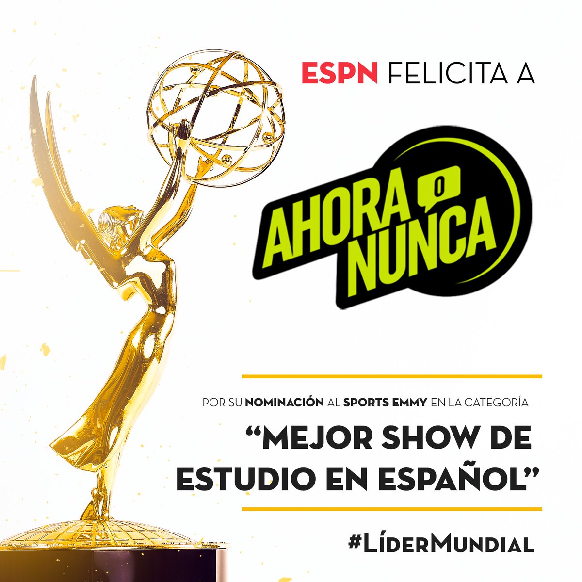 🙌 ¡TENEMOS UNA BUENA NOTICIA! 
  
Estamos nominados como mejor show de estudio en español.

Queremos felicitar y agradecer a todos los que trabajan día a día para hacer realidad Ahora o Nunca.

#SportsEmmys