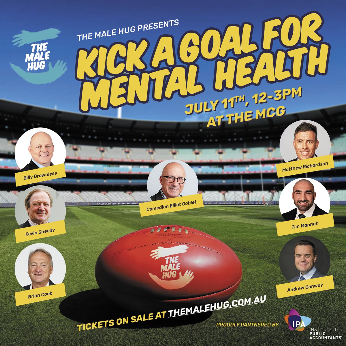 Kick a Goal for #MentalHealth at the @mcg is back! Join us for another huge star-studded lineup of special guest speakers, & panellists with exclusive memorabilia up for auction. On sale at themalehug.com.au @tim_mannah @mattricho0 @ipaaccountants #EOFY #CorporateLunch