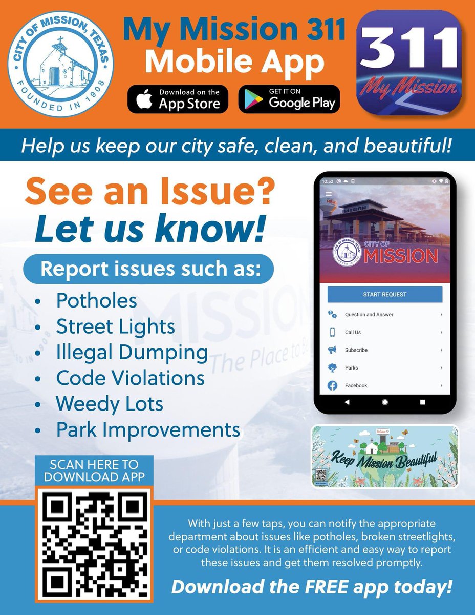 We want to remind the community about the My Mission 311 app. With just a few taps, you can notify the appropriate department about issues like potholes, broken streetlights, or code violations. Your feedback helps keep our city safe, clean, and beautiful. Download the app now!